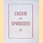 Cream of Sparklets: A collection of the choicest items selected from all sparklets booklets issued since their inception in october 1940, has been prepared to marke the 25th years ' jubilee of the perpetrator
William Greig Smith
€ 45,00 Cream of Sparklets: A collection of the choicest items selected from all sparklets booklets issued since their inception in october 1940, has been prepared to marke the 25th years ' jubilee of the perpetrator
William Greig Smith
€ 45,00