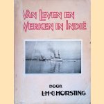 Van Leven en Werken in Indië
L.H.C. Horsting
€ 10,00 Van Leven en Werken in Indië
L.H.C. Horsting
€ 10,00