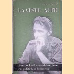 	Laatste actie: een cocktail van soldatenleven en politiek in Indonesië
Alfred van Sprang
€ 8,00