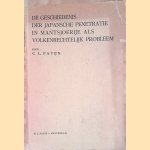De geschiedenis der Japansche penetratie in Mantsjoerije als volkenrechtelijk probleem
Dr C.L. Patijn
€ 8,00 De geschiedenis der Japansche penetratie in Mantsjoerije als volkenrechtelijk probleem
Dr C.L. Patijn
€ 8,00