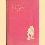 Behind the Bungalow. . .
Eha
€ 9,00 Behind the Bungalow. . .
Eha
€ 9,00
