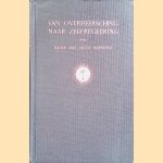 Van overheersching naar zelfregeering
Raden Mas Noto Soeroto
€ 10,00