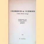 Helmkruid & huidroos ('toean kwam terug'): Establishment-varia, opstellen, verhalen, marginalia, parlando's
E. Landeau
€ 10,00 Helmkruid & huidroos ('toean kwam terug'): Establishment-varia, opstellen, verhalen, marginalia, parlando's
E. Landeau
€ 10,00