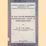 De taak van den Burgerlijken Geneeskundigen Dienst in Nederlandsch-Indië
Dr. W.T. de Vogel
€ 12,50 De taak van den Burgerlijken Geneeskundigen Dienst in Nederlandsch-Indië
Dr. W.T. de Vogel
€ 12,50