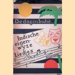 De dag in Indië... Indische eigenwijze liedjes van Brammetje
M.H. du Croo
€ 8,00 De dag in Indië... Indische eigenwijze liedjes van Brammetje
M.H. du Croo
€ 8,00
