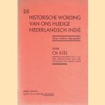 De historische wording van ons huidige Nederlandsch-Indië
Ch. Kiès
€ 10,00 De historische wording van ons huidige Nederlandsch-Indië
Ch. Kiès
€ 10,00