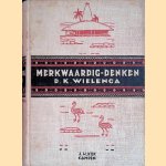 Merkwaardig denken: schetsen uit de Soembaneesche gedachtenwereld
D.K. Wielenga
€ 45,00 Merkwaardig denken: schetsen uit de Soembaneesche gedachtenwereld
D.K. Wielenga
€ 45,00