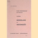 Naar vriendschap (of oorlog) tussen Nederland en Indonesië?
J.W.E. Riemens
€ 8,00 Naar vriendschap (of oorlog) tussen Nederland en Indonesië?
J.W.E. Riemens
€ 8,00