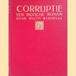 Corruptie: een Indische roman
Willem Wegenman
€ 12,50 Corruptie: een Indische roman
Willem Wegenman
€ 12,50