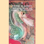 Confessions of an English Opium Eater
Thomas de Quincey
€ 5,00