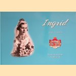 Ingrid 1910-2000
Randi Buchwaldt e.a.
€ 20,00 Ingrid 1910-2000
Randi Buchwaldt e.a.
€ 20,00
