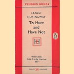 To Have and Have Not
Ernest Hemingway
€ 5,00