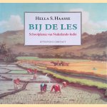 Bij de les: schoolplaten van Nederlands-Indië
Hella S. Haasse
€ 8,00 Bij de les: schoolplaten van Nederlands-Indië
Hella S. Haasse
€ 8,00