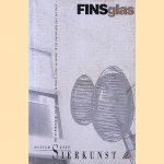 Fins glas, oud en hedendaags meubilair, glas, keramiek, zilver en textiel in het historisch hart van Gent
Kaisa Koivisto
€ 7,00 Fins glas, oud en hedendaags meubilair, glas, keramiek, zilver en textiel in het historisch hart van Gent
Kaisa Koivisto
€ 7,00