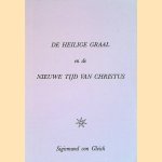 De heilige graal en de Nieuwe tijd van Christus
Sigismund von Gleich
€ 6,00 De heilige graal en de Nieuwe tijd van Christus
Sigismund von Gleich
€ 6,00