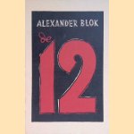 De 12
Alexander Blok
€ 10,00 De 12
Alexander Blok
€ 10,00