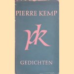 Gedichten. Een bloemlezing uit zijn kleine liederen
Pierre Kemp
€ 10,00