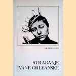 Stradanje Ivane Orleanske
Carl Theodor Dreyen
€ 15,00