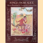 Songs from Alice: Alice in Wonderland & Through the Looking-Glass
Lewis Carroll e.a.
€ 8,00