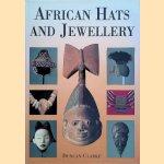 African Hats and Jewellry
Duncan Clarke
€ 12,50 African Hats and Jewellry
Duncan Clarke
€ 12,50