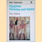 Egyptian Painting and Relief door Gay Robins