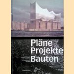 Pläne Projekte Bauten: Architektur und Städtebau in Hamburg 2005 bis 2015
Jörn Walter
€ 10,00 Pläne Projekte Bauten: Architektur und Städtebau in Hamburg 2005 bis 2015
Jörn Walter
€ 10,00