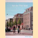 Van der Pek-Blok: tekenend voor de nieuwe tijd is dat het Van der Pek-blok ooit bedoeld was voor de gemeente arbeider en nu de diversiteit van de bevolking weerspiegelt
Jaap Huisman e.a.
€ 10,00 Van der Pek-Blok: tekenend voor de nieuwe tijd is dat het Van der Pek-blok ooit bedoeld was voor de gemeente arbeider en nu de diversiteit van de bevolking weerspiegelt
Jaap Huisman e.a.
€ 10,00