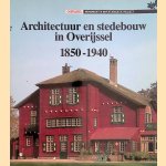 Architectuur en stedebouw in Overijssel 1850-1940
B. Lamberts e.a.
€ 6,00 Architectuur en stedebouw in Overijssel 1850-1940
B. Lamberts e.a.
€ 6,00