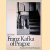 Franz Kafka of Prague
Jiri Grusa
€ 6,50 Franz Kafka of Prague
Jiri Grusa
€ 6,50
