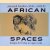 African Spaces: Designs for Living in Upper Volta door Jean-Paul Bourdier e.a.