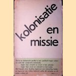 Kolonisatie en missie
Bernard Weevers
€ 10,00 Kolonisatie en missie
Bernard Weevers
€ 10,00
