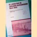 De jaren van de Javaanse gasfabrieken 1863-1905: een episode uit de geschiedenis van het OGEM-concern
Cora Boele
€ 9,00 De jaren van de Javaanse gasfabrieken 1863-1905: een episode uit de geschiedenis van het OGEM-concern
Cora Boele
€ 9,00