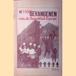 De 15000 gevangenen van de Republiek Djocja
W. van 't Rood-Gerth van Wijk e.a.
€ 10,00 De 15000 gevangenen van de Republiek Djocja
W. van 't Rood-Gerth van Wijk e.a.
€ 10,00