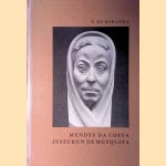 Mendes da Costa, Jessurun de Mesquita - Nederlandse beeldende kunstenaars - joden in de verstrooiing
F. de Miranda
€ 10,00 Mendes da Costa, Jessurun de Mesquita - Nederlandse beeldende kunstenaars - joden in de verstrooiing
F. de Miranda
€ 10,00