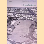Beeldende kunst en bouwkunst in Nederland: C. van Eesteren
R. Blijstra
€ 5,00 Beeldende kunst en bouwkunst in Nederland: C. van Eesteren
R. Blijstra
€ 5,00