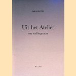 Uit het Atelier: een stellingname
Jaap van den Ende
€ 6,00 Uit het Atelier: een stellingname
Jaap van den Ende
€ 6,00