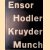 Ensor, Hodler, Kruyder, Munch: wegbereiders van het modernisme / Ensor, Hodler, Kruyder, Munch: Pioneers of Modernism door Talitha Schoon e.a.