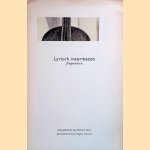 Lyrisch intermezzo fragmenten: twe egedichten van Heinrich Heine gevisualiseerd door Brigitte Gootink
Brigitte Gootink
€ 8,00