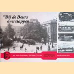 "Bij de Beurs overstappen. . .": 100 jaar Rotterdams Openbaar Vervoer in sneltramvaart (1905-1980)
F. J. Van Zonneveld
€ 8,00 "Bij de Beurs overstappen. . .": 100 jaar Rotterdams Openbaar Vervoer in sneltramvaart (1905-1980)
F. J. Van Zonneveld
€ 8,00