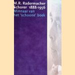 M.R. Radermacher Schorer 1888-1956. Minnaar van het 'schoone' boek
Tanja de - en anderen Boer
€ 10,00 M.R. Radermacher Schorer 1888-1956. Minnaar van het 'schoone' boek
Tanja de - en anderen Boer
€ 10,00