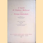 L'Amitié de Stéphane Mallarmé et de Georges Rodenbach door Henri Mondor e.a.