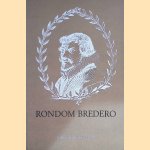 Rondom Bredero: een viertal verkenningen door Prof. Dr. G.H. Bachrach e.a.