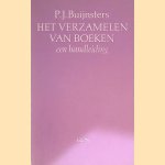 Het verzamelen van boeken: een handleiding
P.J. Buijnsters
€ 8,00 Het verzamelen van boeken: een handleiding
P.J. Buijnsters
€ 8,00