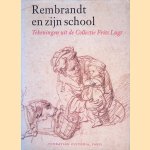 Rembrandt en zijn school: Tekeningen uit de Collectie Frits Lugt door Mària van Berge-Gerbaud