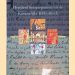 Honderd hoogtepunten uit de Koninklijke Bibliotheek = A hundred highlights from the Koninklijke Bibliotheek
Wim van Drimmelen e.a.
€ 8,00 Honderd hoogtepunten uit de Koninklijke Bibliotheek = A hundred highlights from the Koninklijke Bibliotheek
Wim van Drimmelen e.a.
€ 8,00