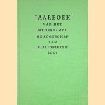 Jaarboek van het Nederlands Genootschap van Bibliofielen 2001
Gerard Jaspers e.a.
€ 15,00 Jaarboek van het Nederlands Genootschap van Bibliofielen 2001
Gerard Jaspers e.a.
€ 15,00