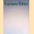 Luciano Fabro
Z. Felix e.a.
€ 8,00 Luciano Fabro
Z. Felix e.a.
€ 8,00