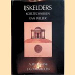 IJskelders: koeltechnieken van weleer
A.W. Reinink e.a.
€ 25,00 IJskelders: koeltechnieken van weleer
A.W. Reinink e.a.
€ 25,00