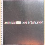American Neon Signs by Day & Night door Toon Michiels
