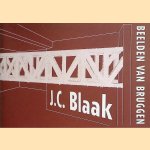 Beelden van bruggen
J.C. Blaak
€ 10,00 Beelden van bruggen
J.C. Blaak
€ 10,00